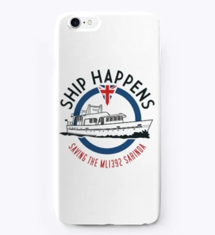 Ship Happens Phone Cases